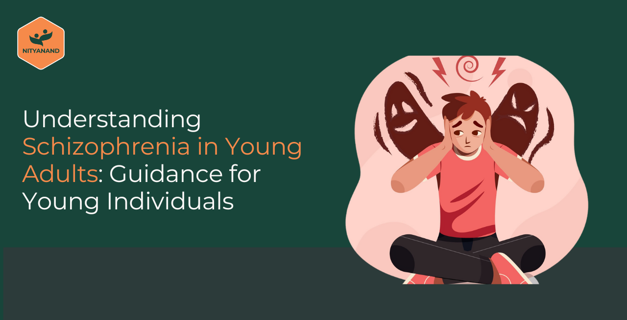 schizophrenia in Young adults