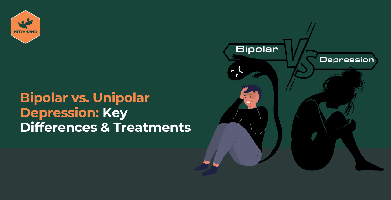 Bipolar vs. Unipolar Depression Key Differences & Treatments